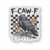 Kraai Flowral, F-Caw-F Grappige Vogel FCAWF Maan G Sticker (Voorkant)