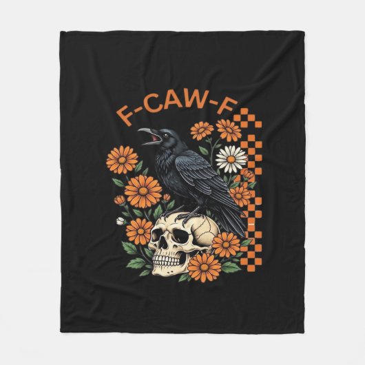 Kraai Raaf F-Caw-F Grappig Halloween Gotisch Creat Fleece Deken (Voorkant)