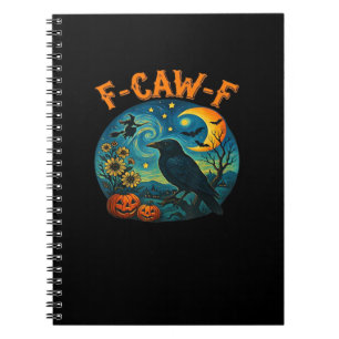 Kraai Raven F-Caw-F Grappige Halloween Gotische Ge Notitieboek