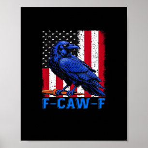 Kraai Raven Grappig F-Caw-F Minimaal Schoon Poster
