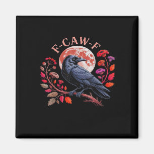Kraai Raven Grappige F-Caw-F Oversized Vintage Gra Magneet
