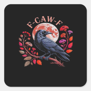 Kraai Raven Grappige F-Caw-F Oversized Vintage Gra Vierkante Sticker