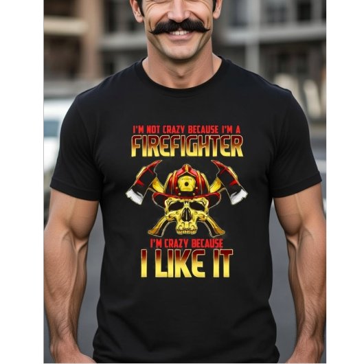 Kraaie Brandweerman Schedel Ik ben niet gek omdat T-shirt