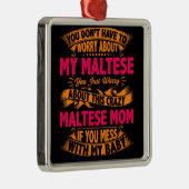 Kraaie Maltese Moeder Metalen Ornament (Rechts)