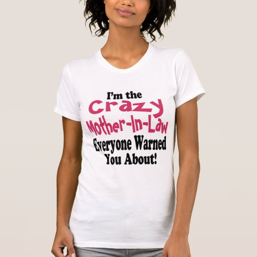 Kraaien van een Schoonmoeder T-shirt (Voorkant)