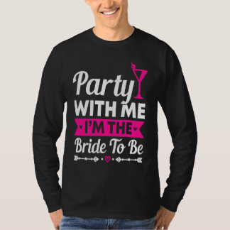 Kraamfeest Huwelijk Getrouwd Vrijgezel Bruid Wordt T-shirt