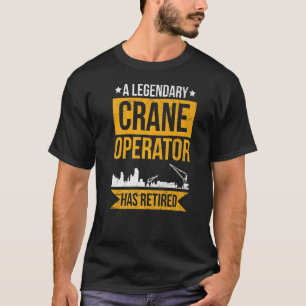 kraanbestuurder voor een kraanmachinist in ruste t-shirt