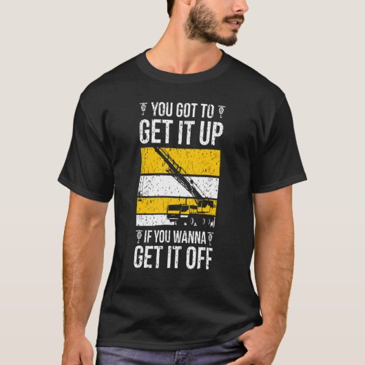 Kraanexploitant haalt het uit de kraanwerkweek t-shirt (Voorkant)