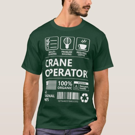 Kraanmachinist Grappig cadeau T-shirt (Voorkant)