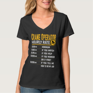 Kraanmachinist Uurloon Kraanbestuurder Operator T-shirt