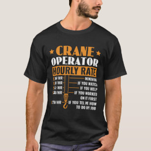 Kraanmachinist Uurtarief constructie Zware equi T-shirt