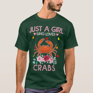 Krab Dierenliefhebber Vrouwen Cadeau Gewoon Een Me T-shirt