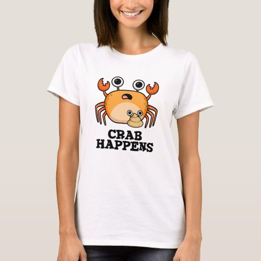 krab gebeurt grappig dier woordspeling t-shirt (Voorkant)