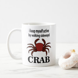 Krab Ik Houd Mezelf Actief Door Zijwaarts Te Lopen Koffiemok