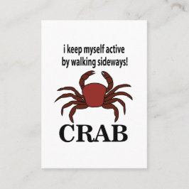 Krab Ik houd mezelf actief door zijwaartse krab te Visitekaartje