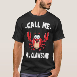 Krab Noem me meneer Klauwig Kreeft Schaaldieren T-shirt