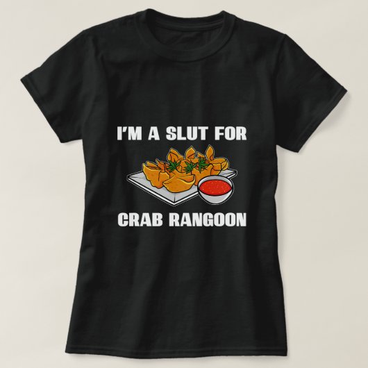 Krab Rangoon Aziatisch Chinees eten Lover Gezegden T-shirt (Design voorkant)
