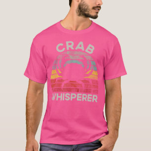 Krab Whisperer Crabbing Lover Hermit Crab Vis en z T-shirt