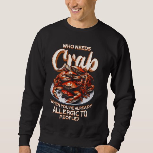 Kraballergie die krab nodig heeft trui (Voorkant)