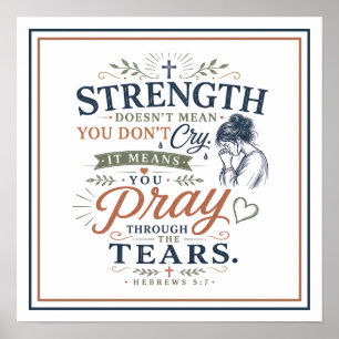 Kracht Bidden Door Tranen Spirituele Quote Poster