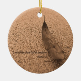 Kracht door Christus Filippus 4:13 Schrift Keramisch Ornament