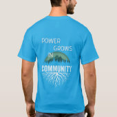 Kracht groeit in Gemeenschap T-shirt (Achterkant)