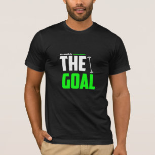 Kracht is het doel - Gym T-Shirt