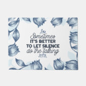 Kracht van Stilte - Inspirerend Quote Deurmat (Voorkant)