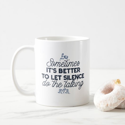 Kracht van Stilte - Inspirerend Quote Koffiemok (Met donut)