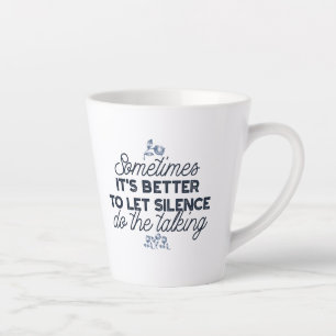Kracht van Stilte - Inspirerend Quote Latte Mok