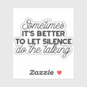 Kracht van Stilte - Inspirerend Quote Sticker (Vel)