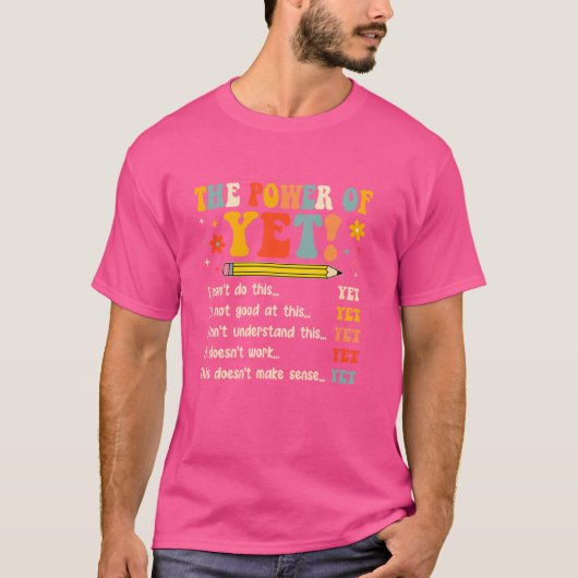 Kracht van toch Inspirerend groeidemper T-shirt (Voorkant)