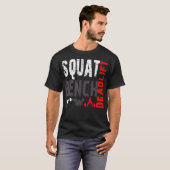 Kracht vierkant bank Deadlift Gewicht T-shirt (Voorkant volledig)
