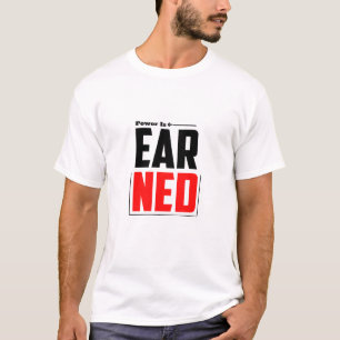 Kracht wordt verdiend - Gym T-shirt