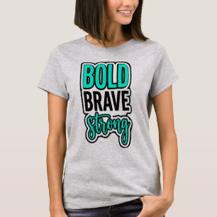Krachtig Dapper Sterk Levendig Turquoise Motiveren T-shirt