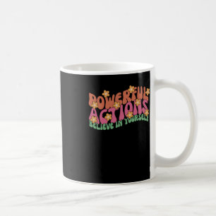 Krachtige actie Geloof in jezelf Sticker Koffiemok