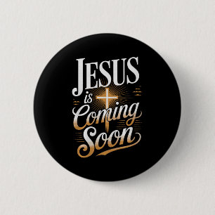 Krachtige Jezus Komt Soon Christelijke Kleding Pre Ronde Button 5,7 Cm