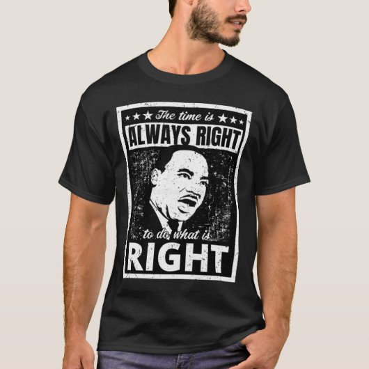 Krachtige Martin Luther King Jr. Quote Disted B T-shirt (Voorkant)