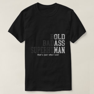 Krachtige Onverschrokken Superhumane Statement Kun T-shirt