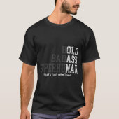 Krachtige Onverschrokken Superhumane Statement Kun T-shirt (Voorkant)