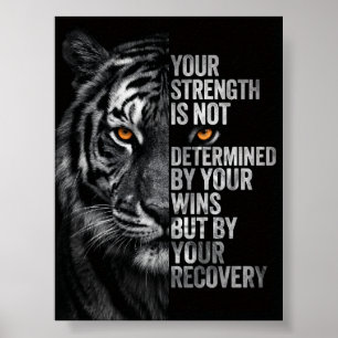 Krachtige Tijger Sterkte En Herstel Motivatie Poster