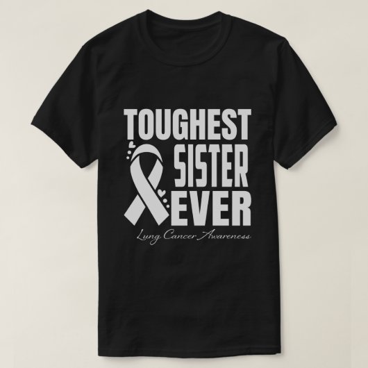 Krachtigste ZISTER ooit Lung Cancer Awareness T-shirt (Design voorkant)
