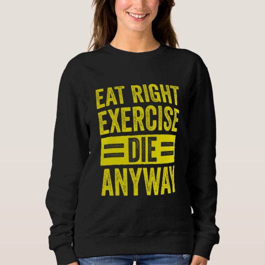 Krachttraining Gym Workout Eet Goed Oefening Sterv Trui (Voorkant)