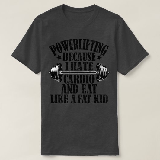 Kraft omdat ik Cardio haat en eet als een T-shirt (Design voorkant)