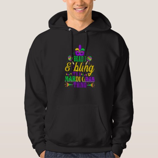 Kralen & Bling Het is een Mardi Gras-ding Cool Par Hoodie (Voorkant)