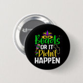 Kralen of het is niet gebeurd ronde button 5,7 cm (Voorkant /achterkant)