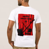 KRANE-EXPLOITANT VERGELIJKT MIJNHEER CRAWLER CRANE T-SHIRT (Achterkant)