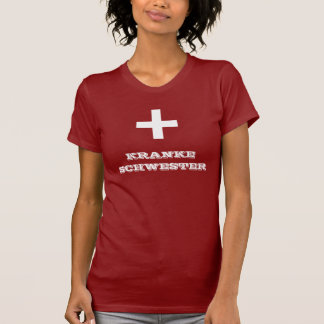 Kranke Schwester T-shirt