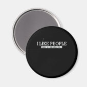 Krankenschwester I Like People General Anesthesia Magneet (Voorkant / Achterkant)