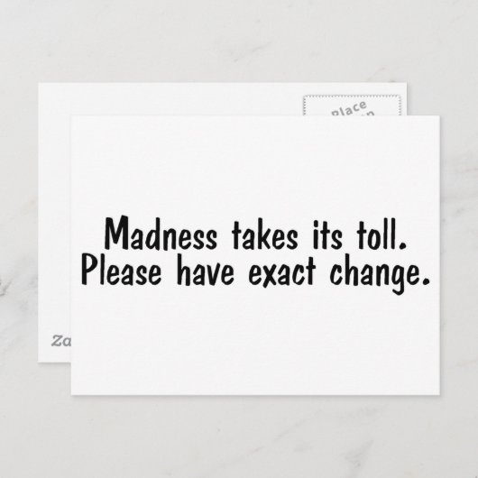 Krankzinnigheid eist zijn tol, alstublieft, zorg v briefkaart (Voorkant / Achterkant)